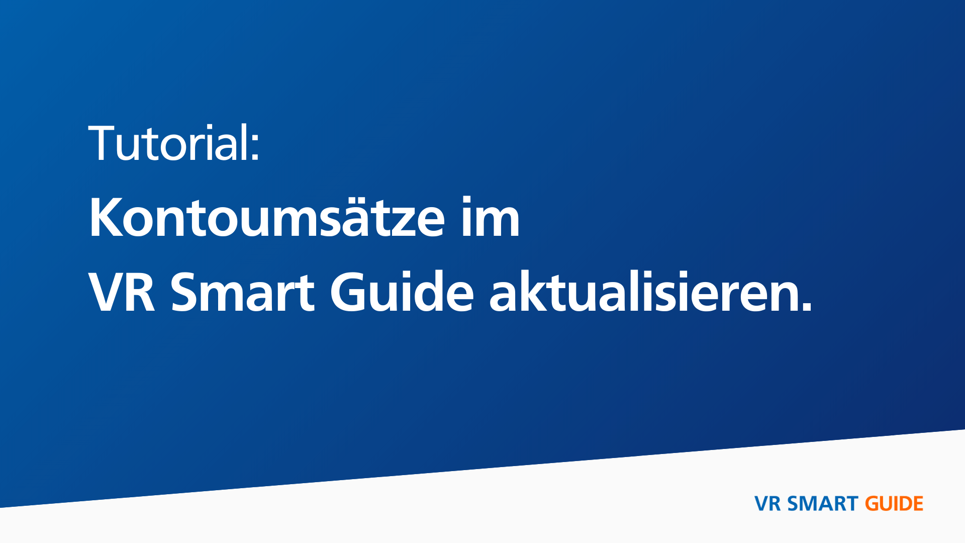 Tutorial: Kontoumsätze im VR Smart Guide aktualisieren.